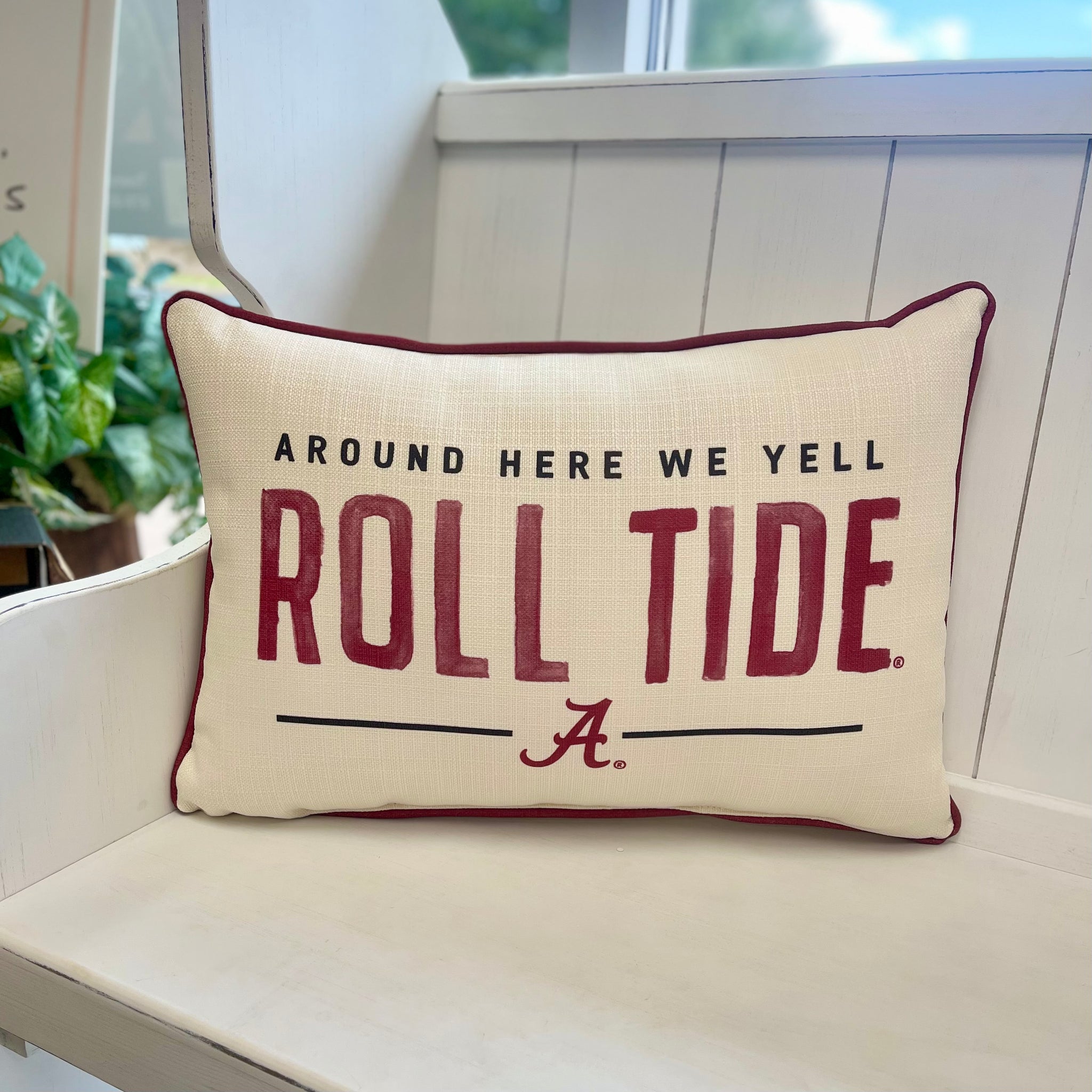 Around Here We Yell Roll Tide Pillow
