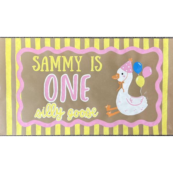 Hand-Painted Banner - One Silly Goose