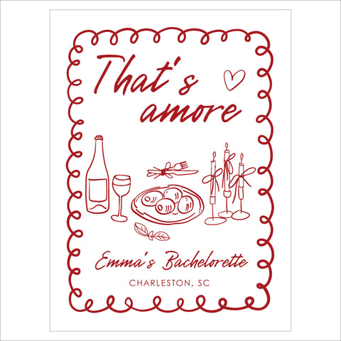 Bachelorette Welcome Sign | That's Amore