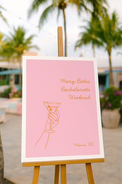 Bachelorette Welcome Sign | Pink & Orange Martini