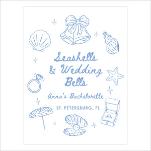 Bachelorette Welcome Sign | Seashells & Wedding Bells