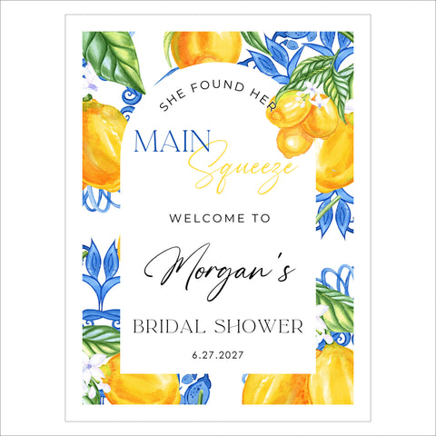 Bridal Shower Welcome Sign | She Found Her Main Squeeze