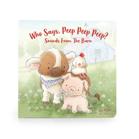 Baby Board Book | Who Says Peep Peep